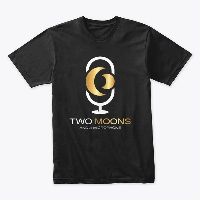 Two Moons and A Microphone (White)